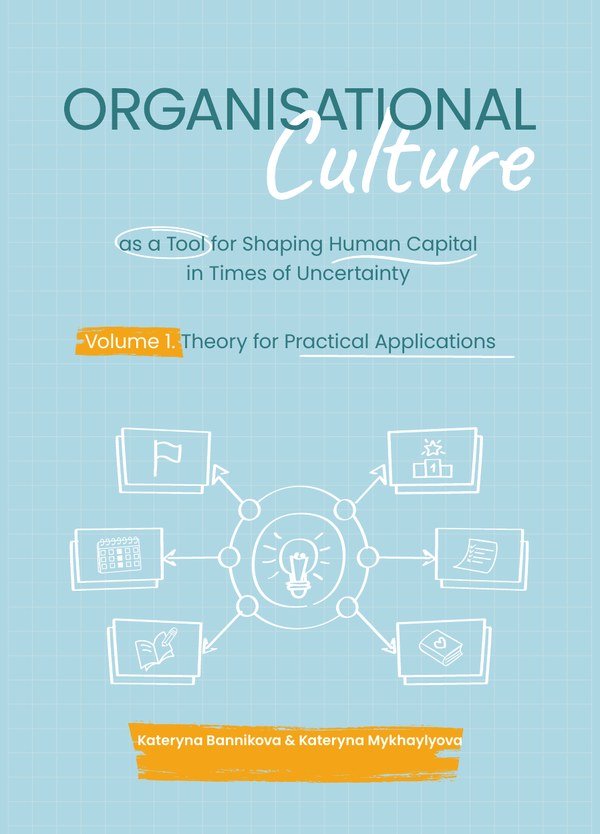 Cover of Organisational Culture as a Tool for Shaping Human Capital in Times of Uncertainty